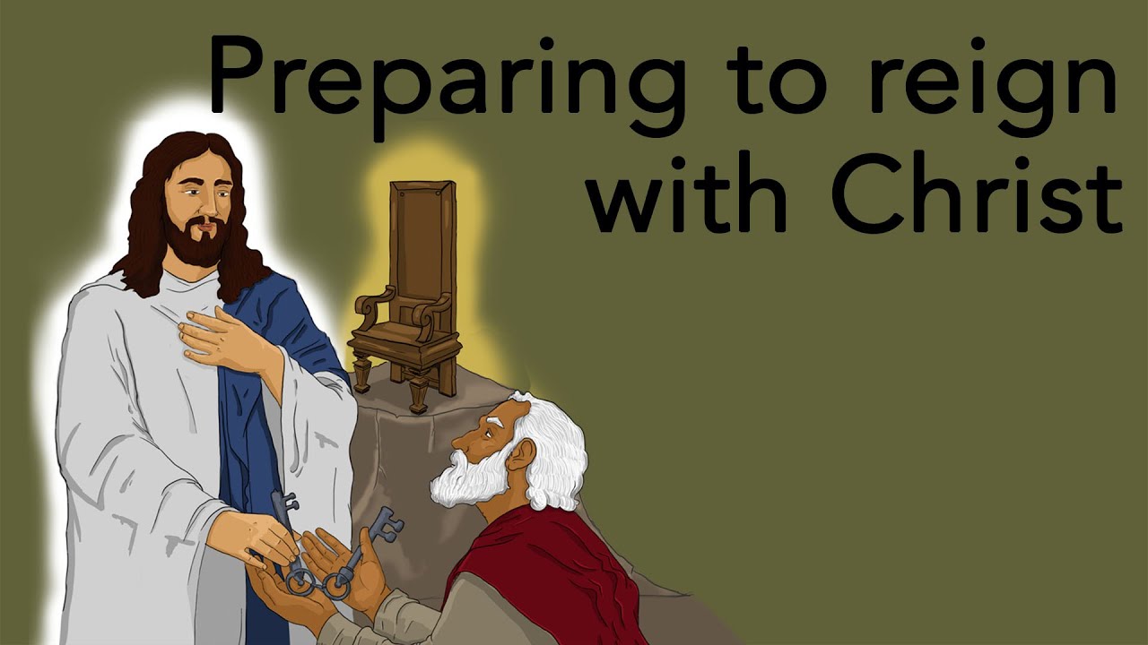 Preparing To Reign With Christ