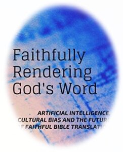 The Word Of God Verses Artificial Intelligence