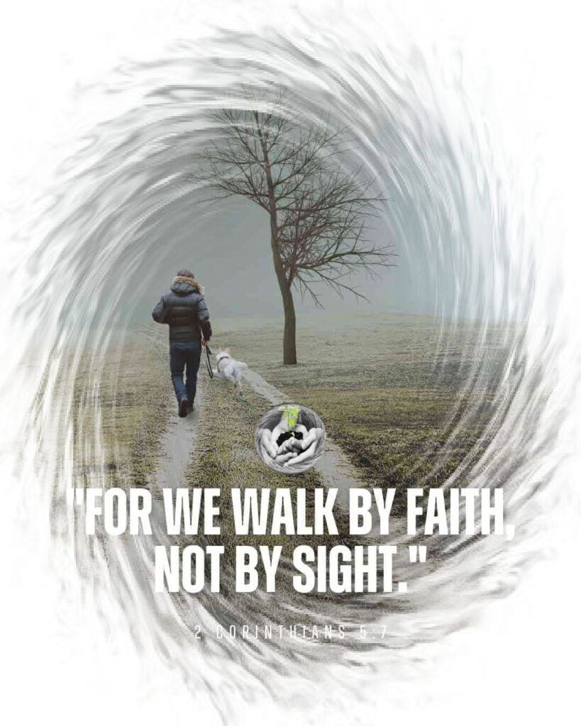 walk by faith